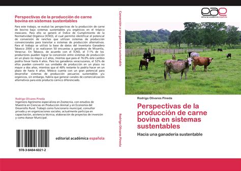 Perspectivas De La Producci N De Carne Bovina En Sistemas Sustentables