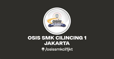 Osis Smk Cilincing 1 Jakarta Linktree