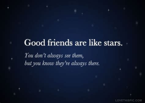 Good Friends Are Like Stars Quote - ShortQuotes.cc