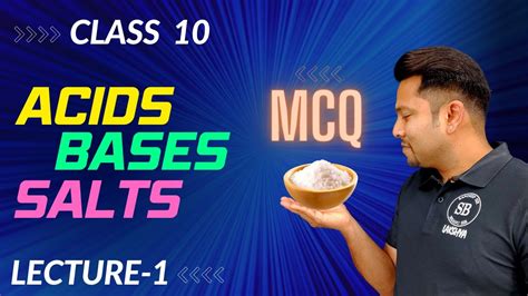 Class Acid Base Salt Mcq Chemistry Youtube