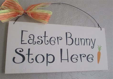 Easter Bunny Stop Here Sign Wooden Easter By Wylieswhimsicals