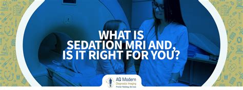 Mri Claustrophobia Sedation