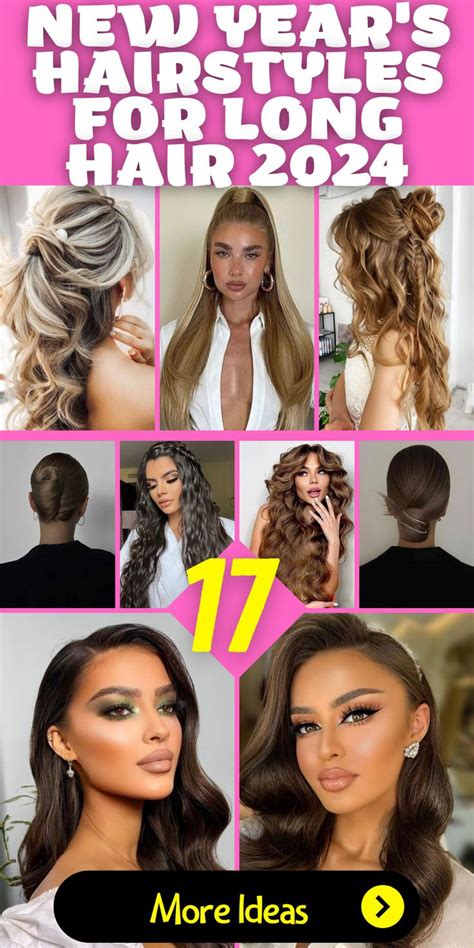 New Years Hairstyle Ideas For Long Hair 2024 17 Stylish Looks To Welcome The Year New Year