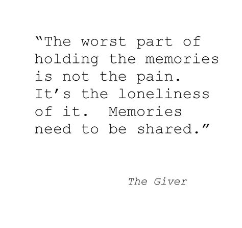 The Giver Quotes About Memories Quotesgram