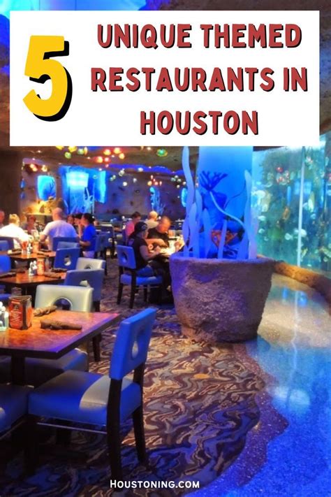 5 Unique Themed Restaurants In Houston Houston Restaurants Houston