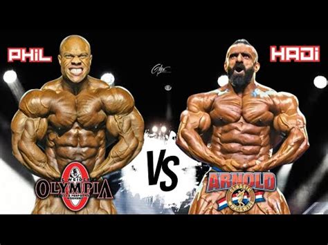 PHIL HEATH OLYMPIA 2011 VS HADI CHOOPAN ARNOLD CLASSIC 2024 YouTube