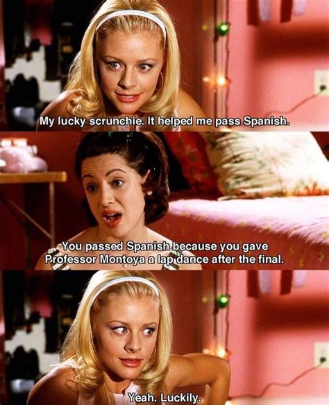 Legally Blonde Legally Blonde Movie Legally Blonde Quotes Tv Show