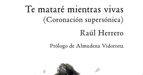 Miguel Ángel Ordovás reseña Te mataré mientras vivas en El periódico de