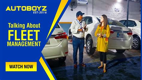 Best Repairs In Lahore L Corporate Fleet Management L Autoboyz Biz