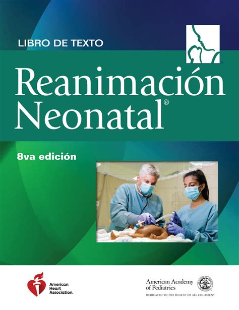 REANIMACIÓN NEONATAL 8VA EDICIÓN Eduardo Delgado B Hotmart