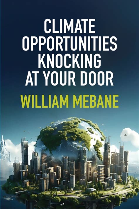 Review of Climate Opportunities Knocking at Your Door (9781940387093 ...