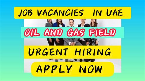 JOB VACANCIES UAE URGENT HIRING ADNOC Operator Oil Gas Direct