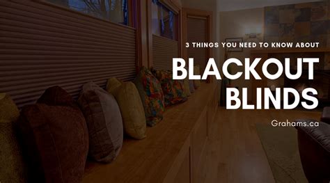 Blackout Blinds: Why Should You Get Them? - Graham's and Son