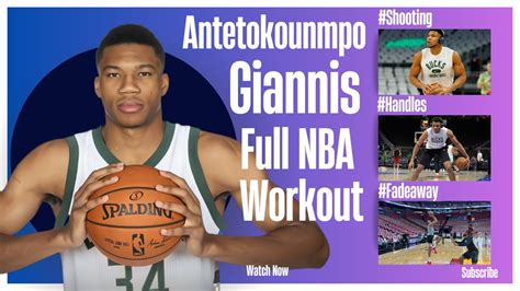 Giannis Antetokounmpo Full Nba Workouttraining More Skilled Than Given Credit Nba Youtube