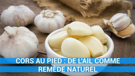 CORS AU PIED DE L AIL COMME REMÈDE NATUREL remede naturel c0ns3ils