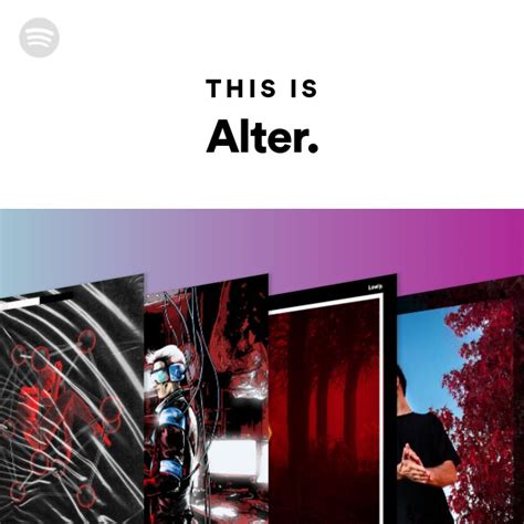 This Is Alter Playlist By Spotify Spotify