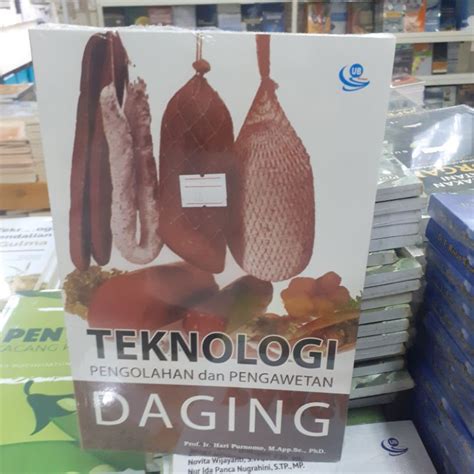 Jual BUKU TEKNOLOGI PENGOLAHAN DAN PENGAWETAN DAGING OLEH HARI PURNOMO