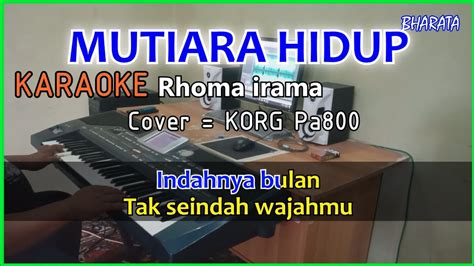 Mutiara Hidup Rhoma Irama Cover Pa Youtube