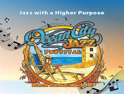 Ocean City Jazz Festival - Island Life NC