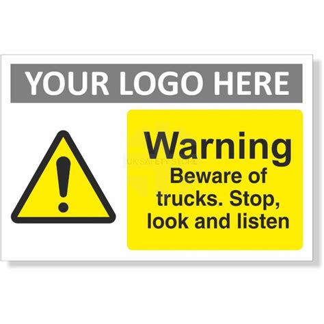 Warning Beware Of Trucks Stop Look Listen Sign Uk Safety Store