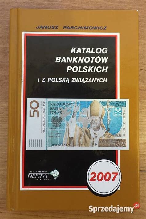 Katalog Banknot W Polskich Parchimowicz Warszawa Sprzedajemy Pl