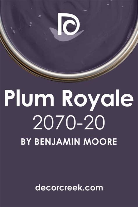 Plum Royale 2070 20 Paint Color By Benjamin Moore Decorcreek