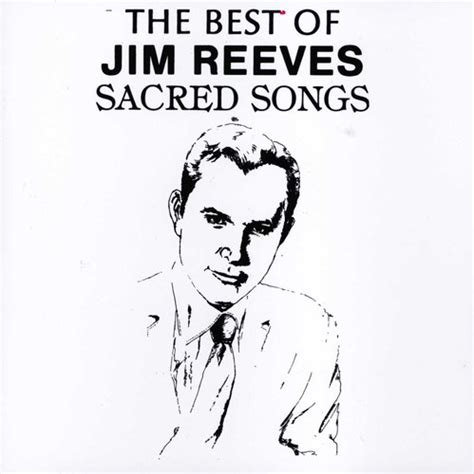 Jim Reeves Sacred Songs The Best Of Jim Reeves Cd Music Buy Online In South Africa