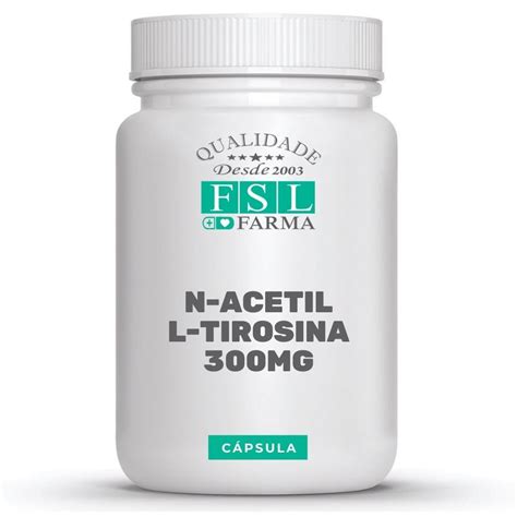 N Acetil L Tirosina NALT 300mg Vegan 60 Cáps FSL Farma Drogaria e