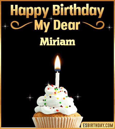 Happy Birthday Miriam GIF 🎂 Images Animated Wishes【28 GiFs】