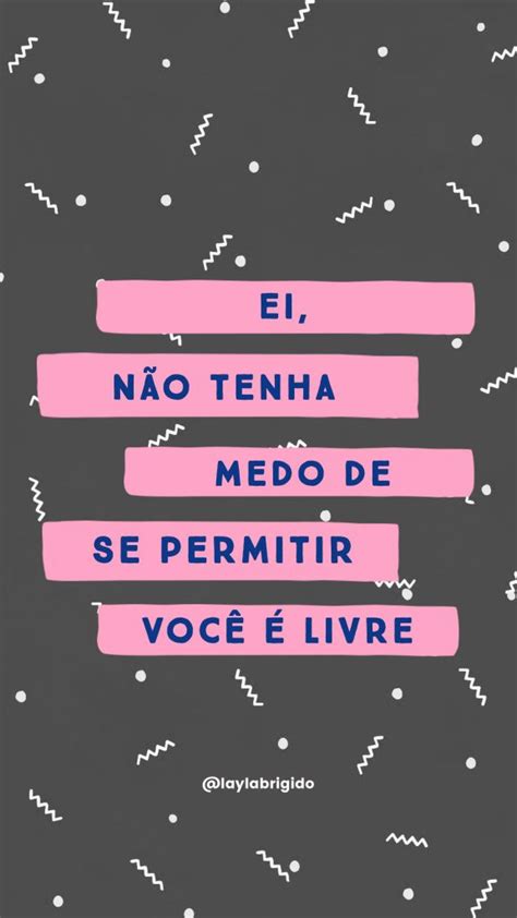 Frases De Amor Pr Prio Para Expressar E Motivar A Se Mesma