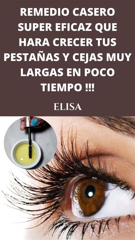 Remedio Casero Para Hacer Crecer Tus Cejas Y Pesta As Muy Largas En