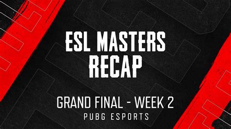 Recap ESL Masters Fase 2 Gran Final Semana 2 YouTube