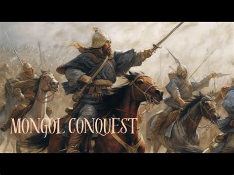 The Mongol Conquests Genghis Khans Epic Empire Youtube