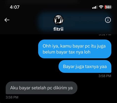 Keyyn On Twitter Baru Kali Ini Nemu Buyer Yang Minta Pc Dikirim Dulu