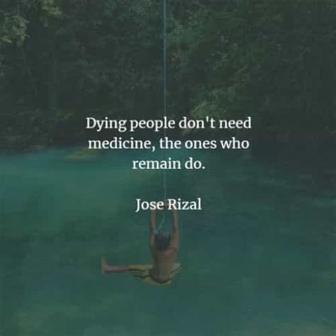 45 Famous quotes and sayings by Jose Rizal