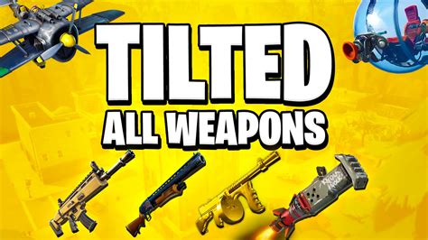 👑tilted All Weapons 5267 9746 4417 By Ry9np Fortnite Creative Map Code Fortnite Gg