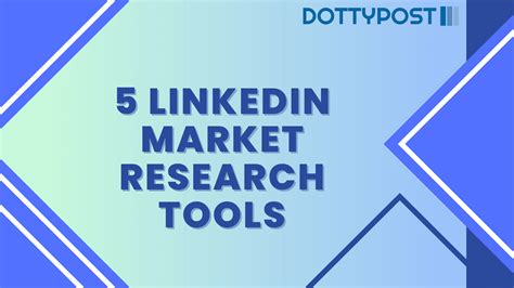 5 Linkedin Market Research Tools For Startups Dottypost