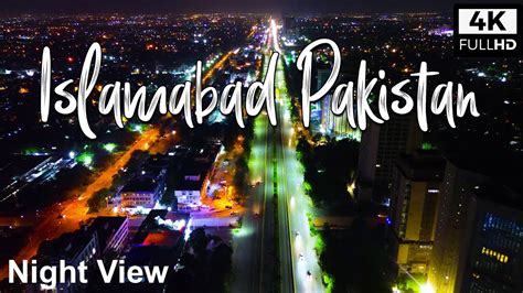 Islamabad Night Beauty Drone View Amazing Islamabad Pakistan