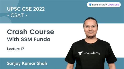 Csat Crash Course Part 17 Upsc Cseias 202223 Lets Crack Upsc Cse Sanjay Kumar Shah