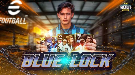 BLUE LOCK CARD INZAGHI AND SPIN BATISTUTA NEW EFOOTBALL VERSION YouTube