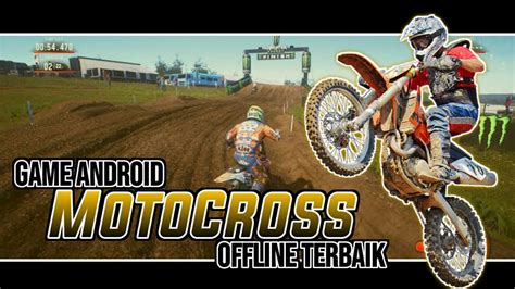 Game Offline Motocross Android Terbaik Offline Grafik HD YouTube