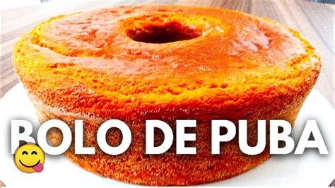 BOLO De PUBA SECA O Mais Gostoso Do Mundo Super Fofinho Macio E