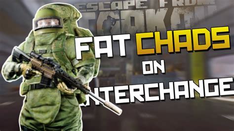 GEARED CHAD FIREFIGHT ON INTERCHANGE Escape From Tarkov Full Raid