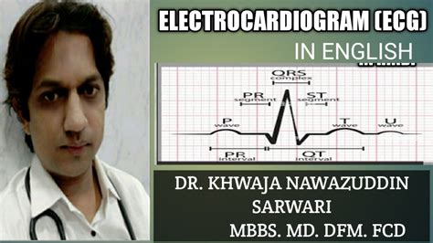 Ecg Electrocardiogram In English Physiology Mbbs Medicine