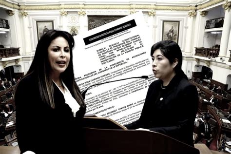 Patricia Chirinos Denuncia Constitucionalmente A Betssy Chávez La Razón