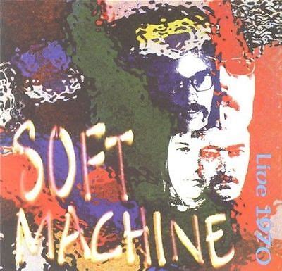 Soft Machine Live 1970 CD EX+ 1998 EU import Robert Wyatt 604388112920 ...