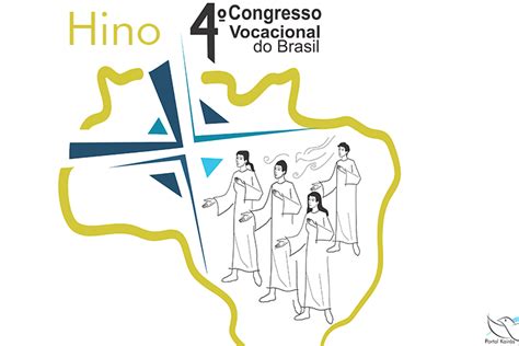 Hino Do Congresso Vocacional Do Brasil Portal Kair S