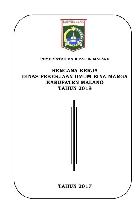 PDF RENCANA KERJA DINAS PEKERJAAN UMUM BINA Binamarga Malangkab Go