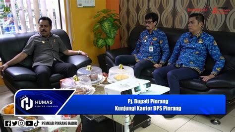 Vid Pj Bupati Pinrang Kunjungi Kantor Bps Pinrang Youtube