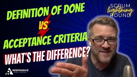 Definition Of Done Vs Acceptance Criteria Whats The Difference YouTube